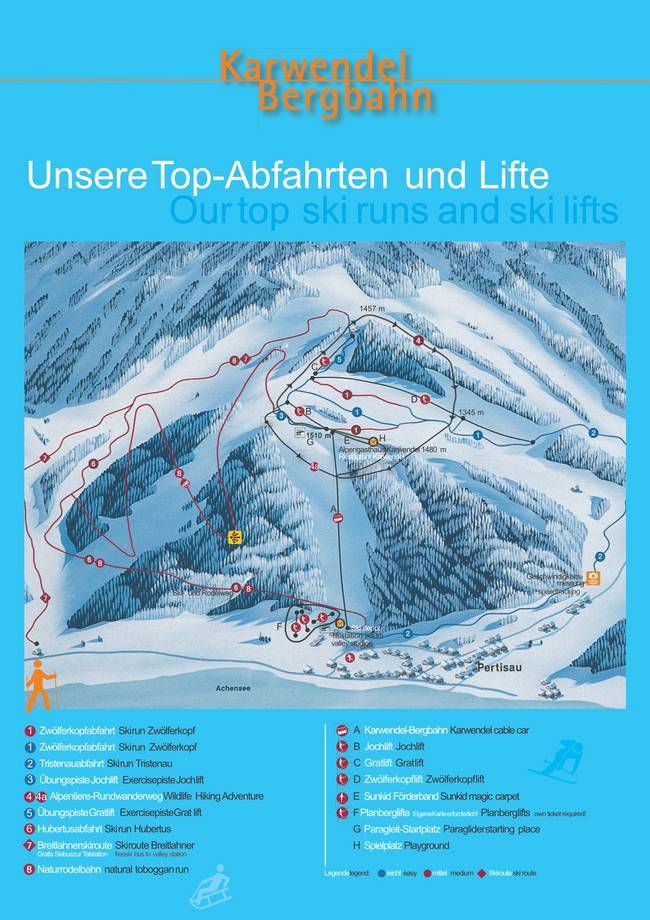 Karwendel-Bergbahn (Zwölferkopf) – Pertisau Karwendel-Bergbahn (Zwölferkopf) – Pertisau